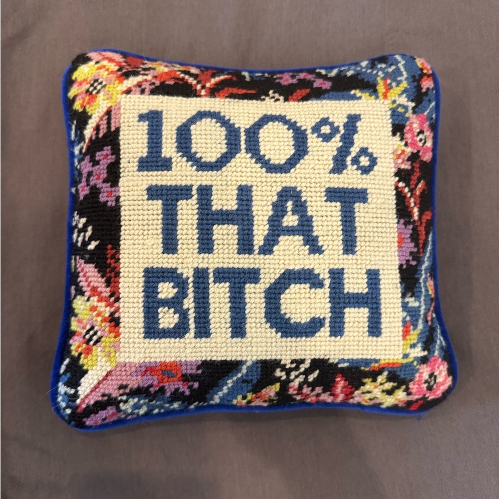Furnish- "💯% that B*tch" accent pillow